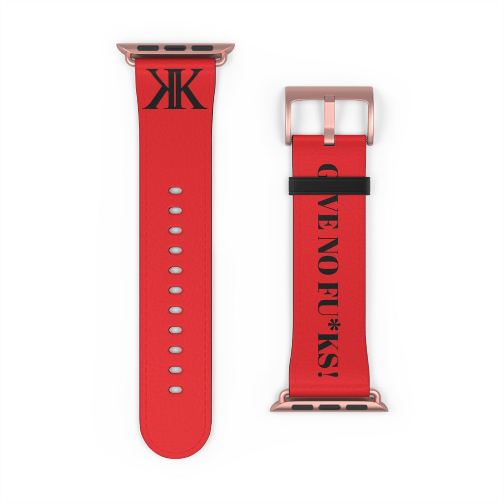 Watch Band RED —  Leather Strap with "GIVE NO FU*KS!" Text