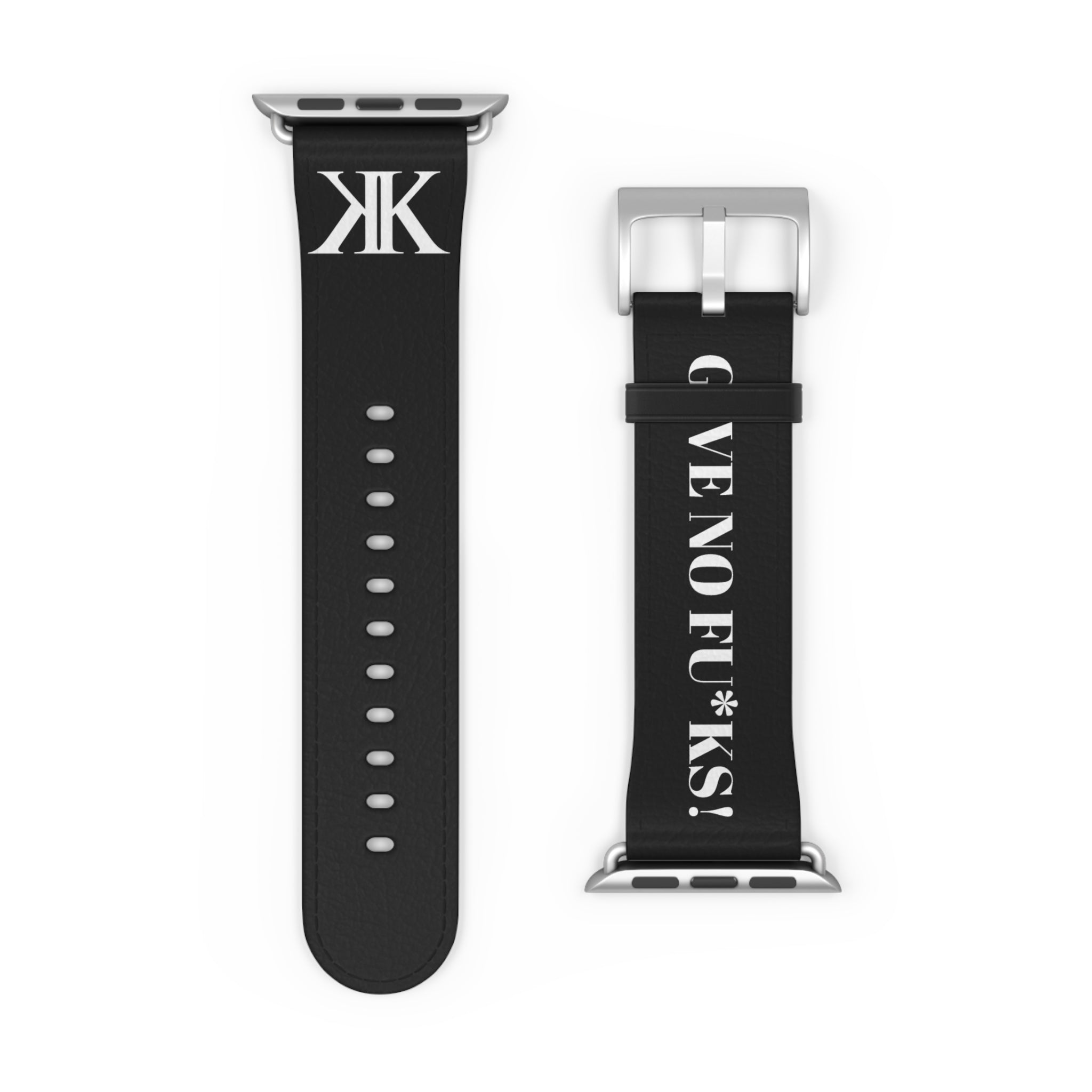 Watch Band BLACK — Leather Strap with "GIVE NO FU*KS!" Text