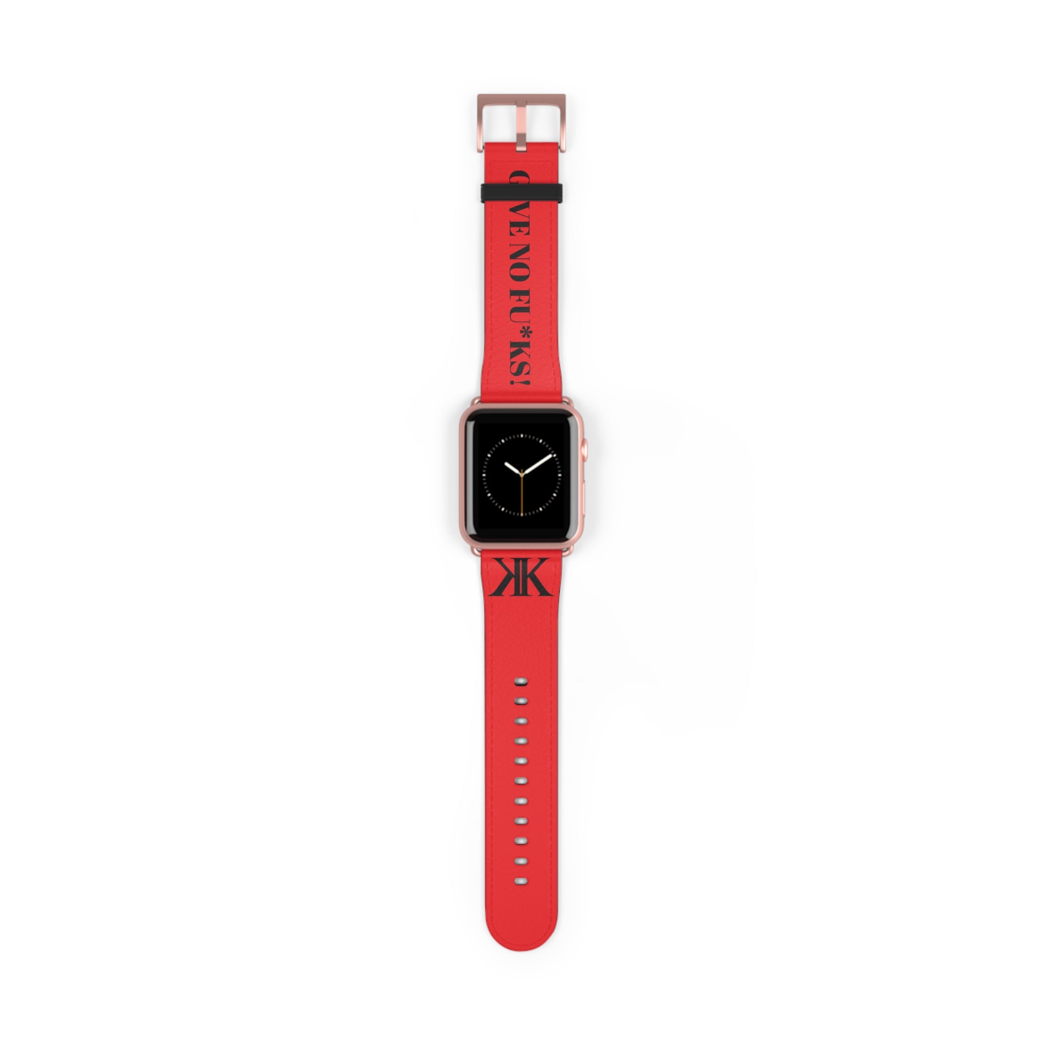 Watch Band RED —  Leather Strap with "GIVE NO FU*KS!" Text