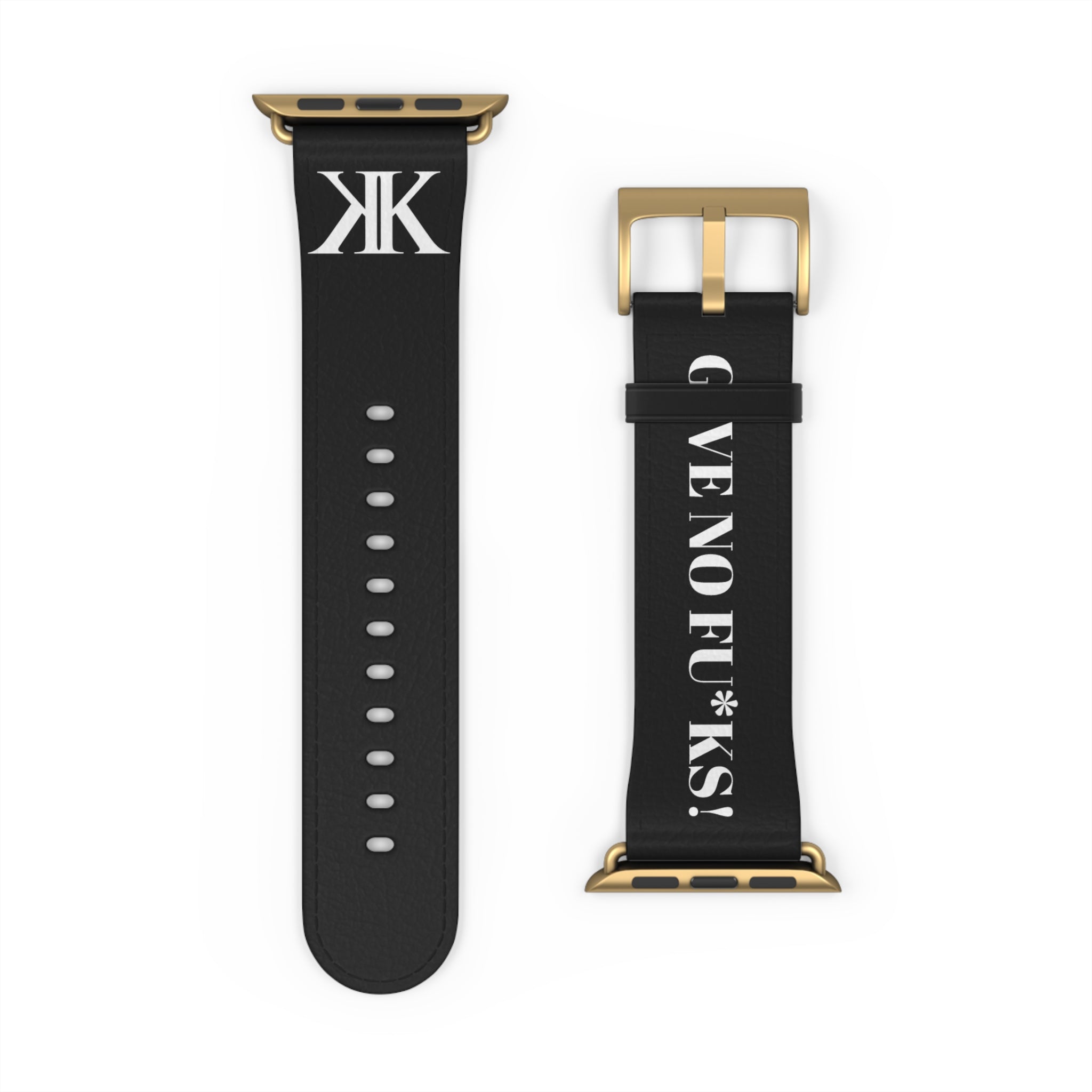 Watch Band BLACK — Leather Strap with "GIVE NO FU*KS!" Text
