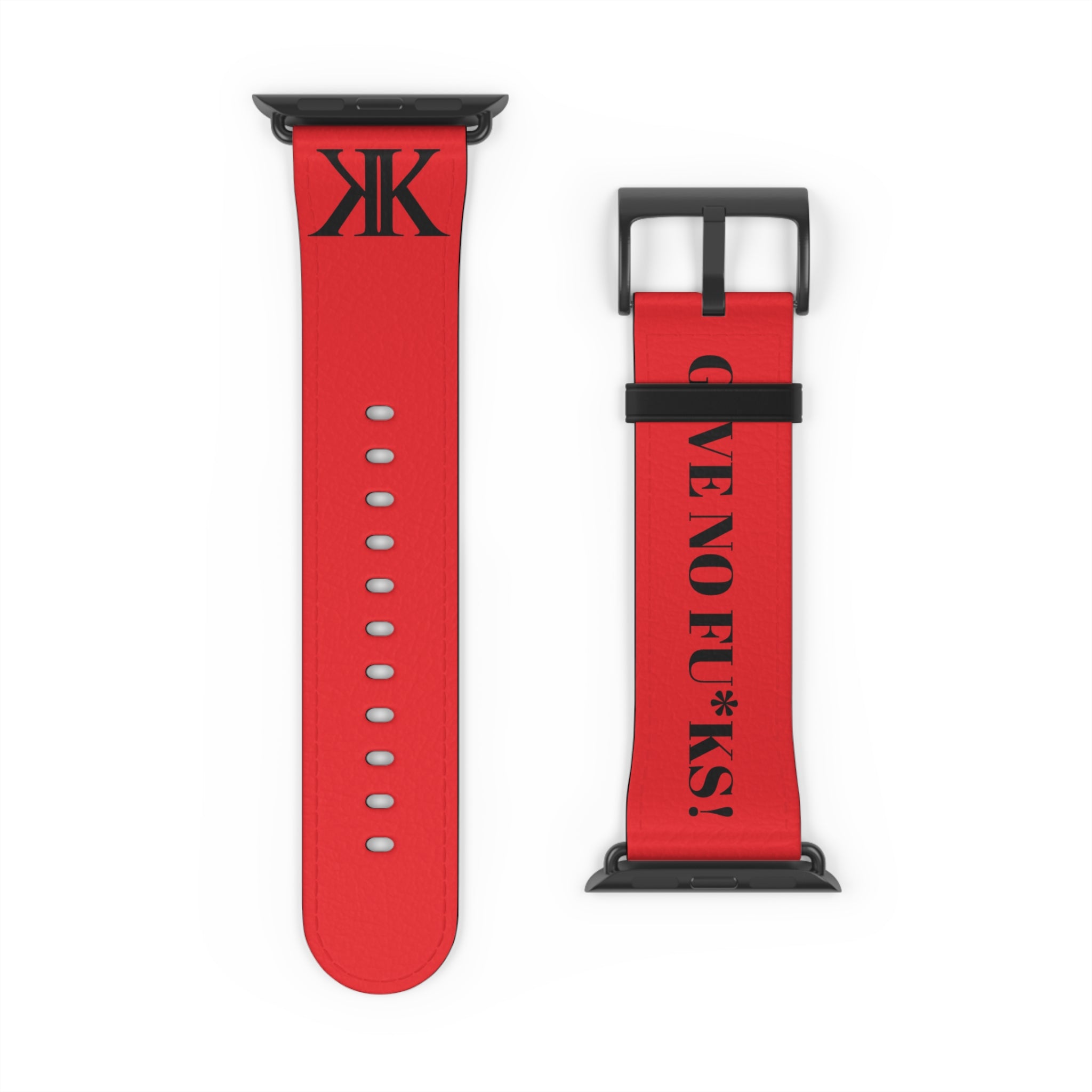 Watch Band RED —  Leather Strap with "GIVE NO FU*KS!" Text