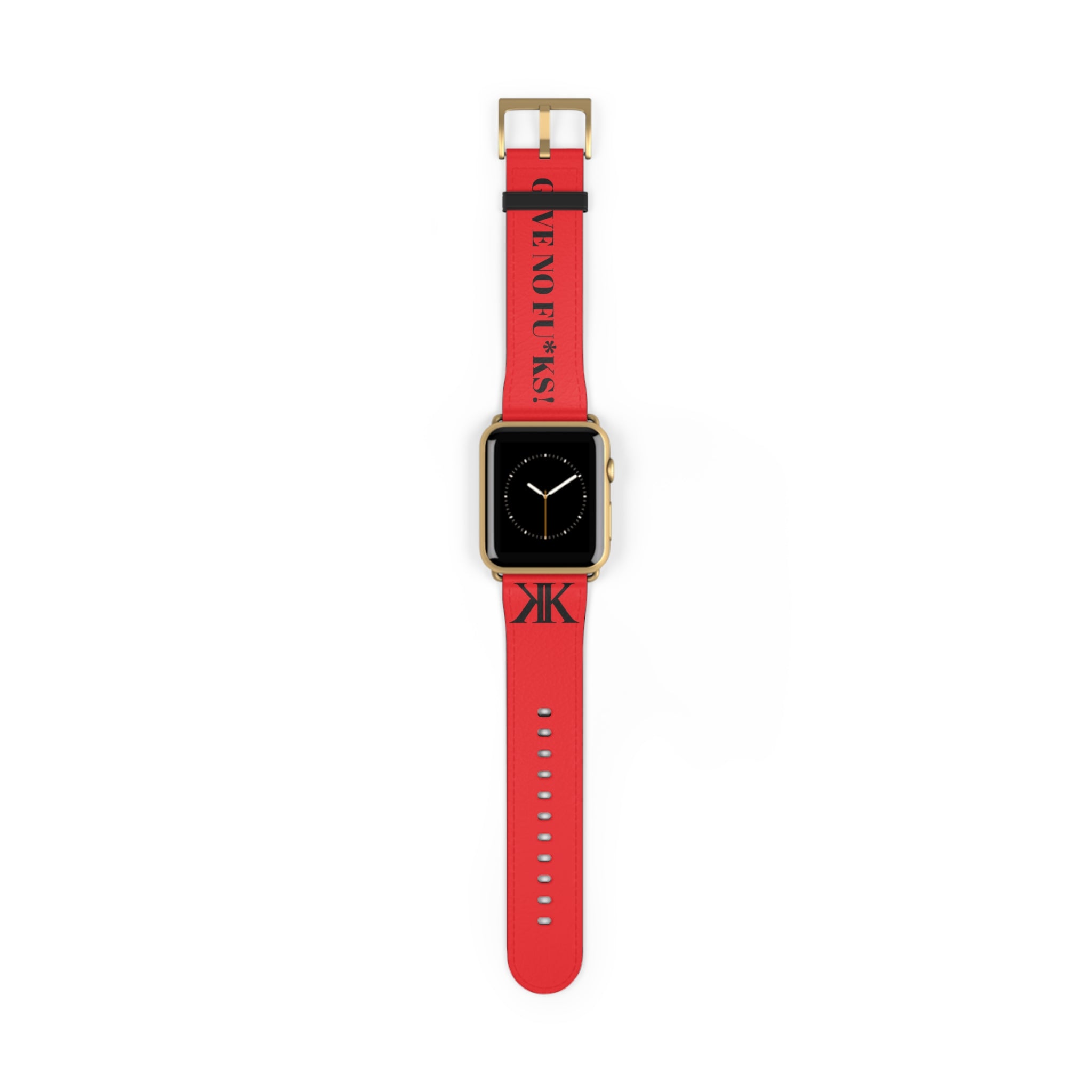Watch Band RED —  Leather Strap with "GIVE NO FU*KS!" Text