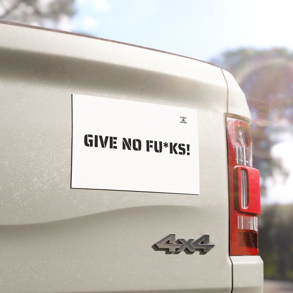 Kairos Kosmos Car Magnet — "GIVE NO FU*KS!" Bold Black Vinyl Décor