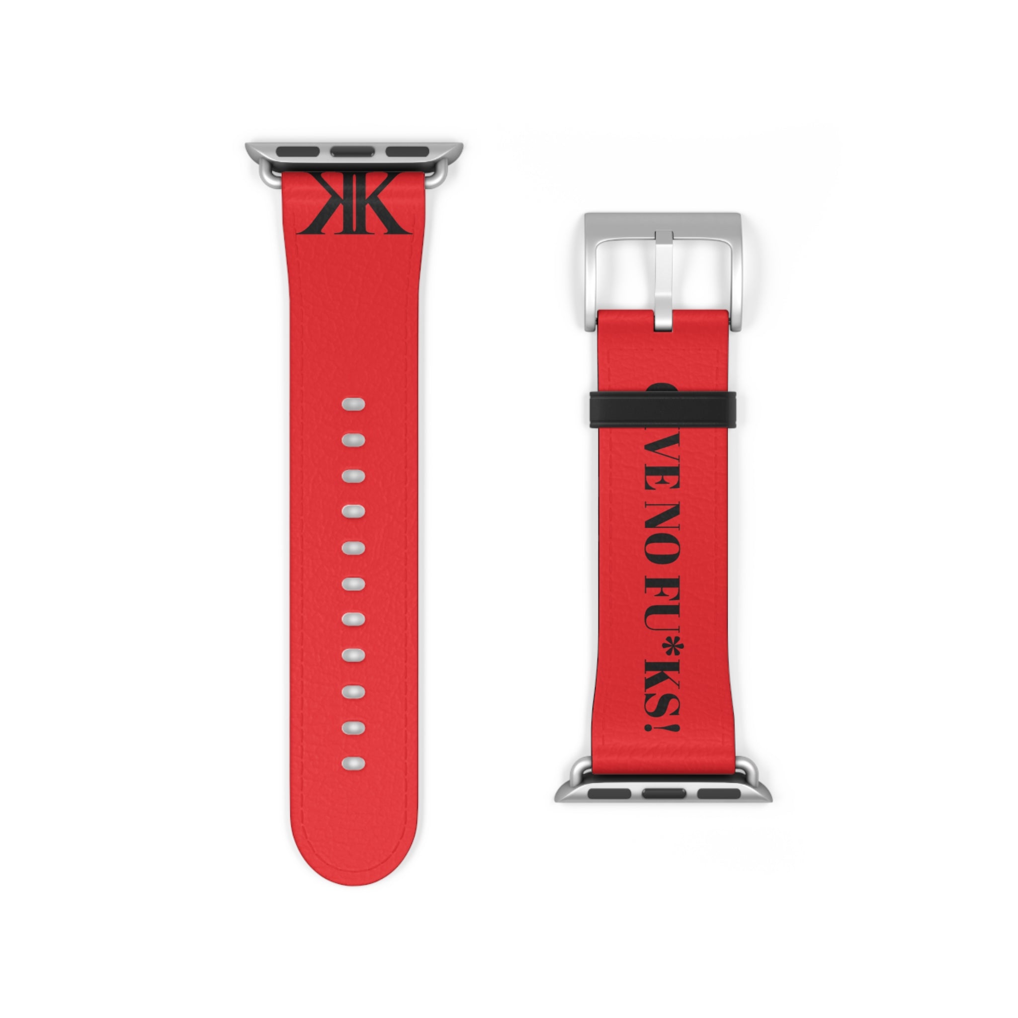 Watch Band RED —  Leather Strap with "GIVE NO FU*KS!" Text