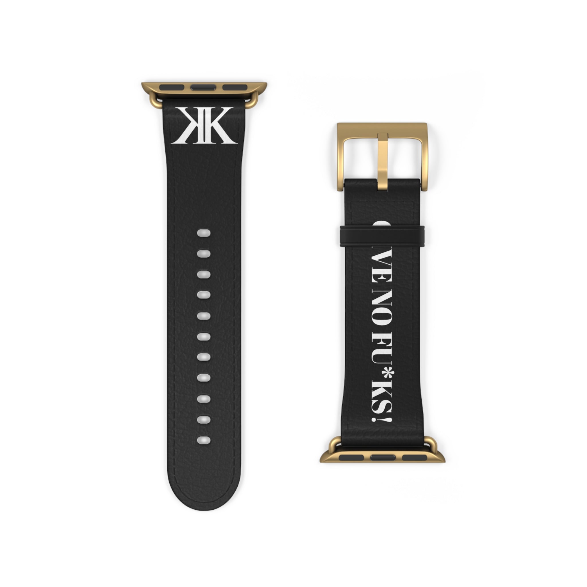 Watch Band BLACK — Leather Strap with "GIVE NO FU*KS!" Text