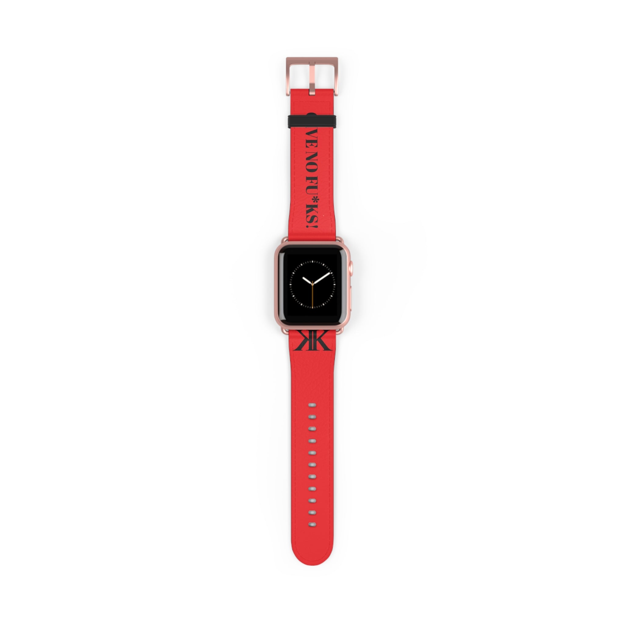 Watch Band RED —  Leather Strap with "GIVE NO FU*KS!" Text