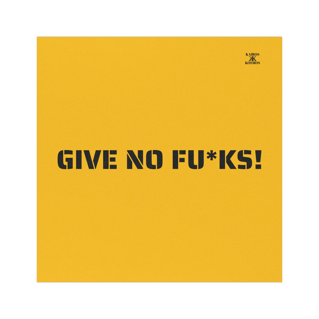 Kairos Kosmos Car Magnet Yellow — "GIVE NO FU*KS!" Bold Black Vinyl Décor