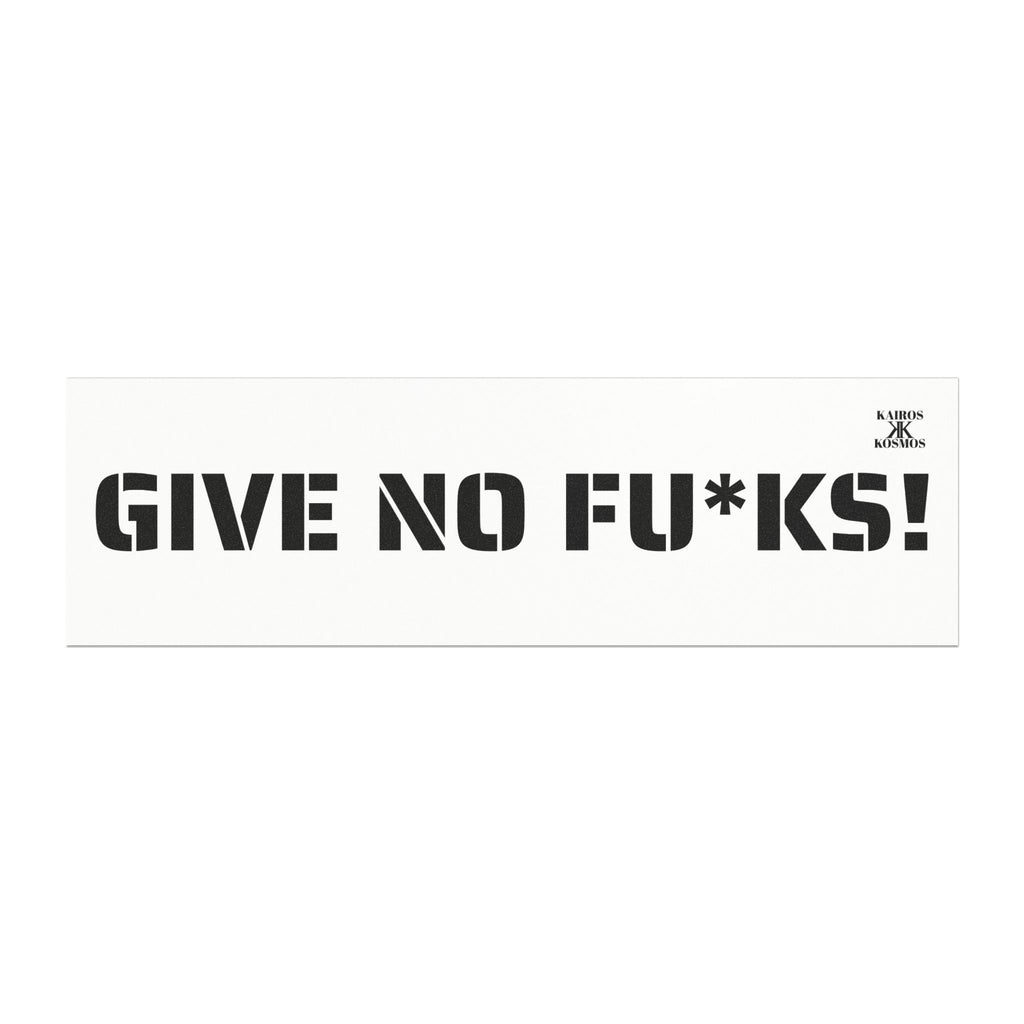 Kairos Kosmos Car Magnet — "GIVE NO FU*KS!" Bold Black Vinyl Décor